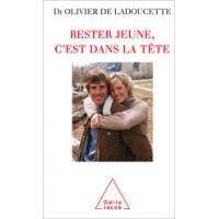 Rester Jeune C Est Dans La Tete Editions Odile Jacob